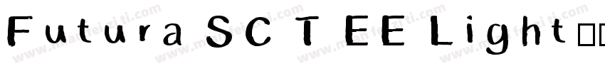Futura SC T EE Light字体转换